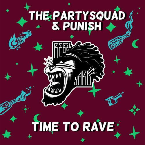 The Partysquad & Punish - Time To Rave (Original Mix).jpg